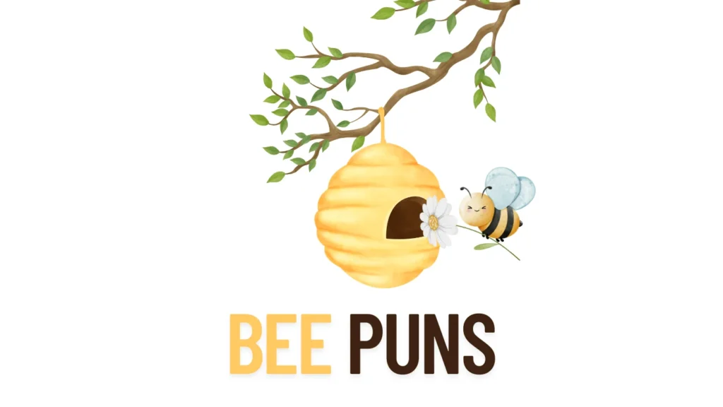 bee puns