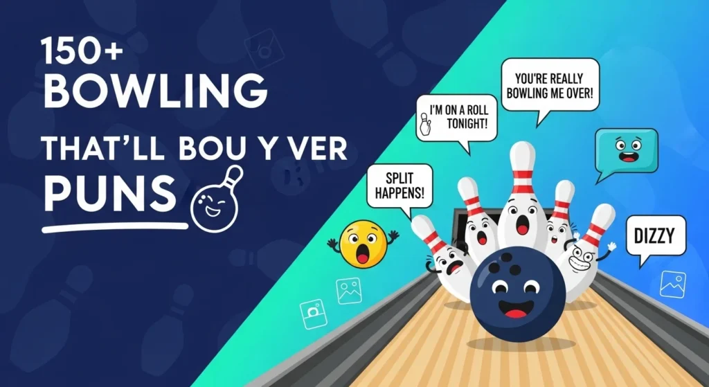 Bowling Puns