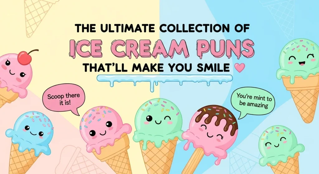 Ice Cream Puns