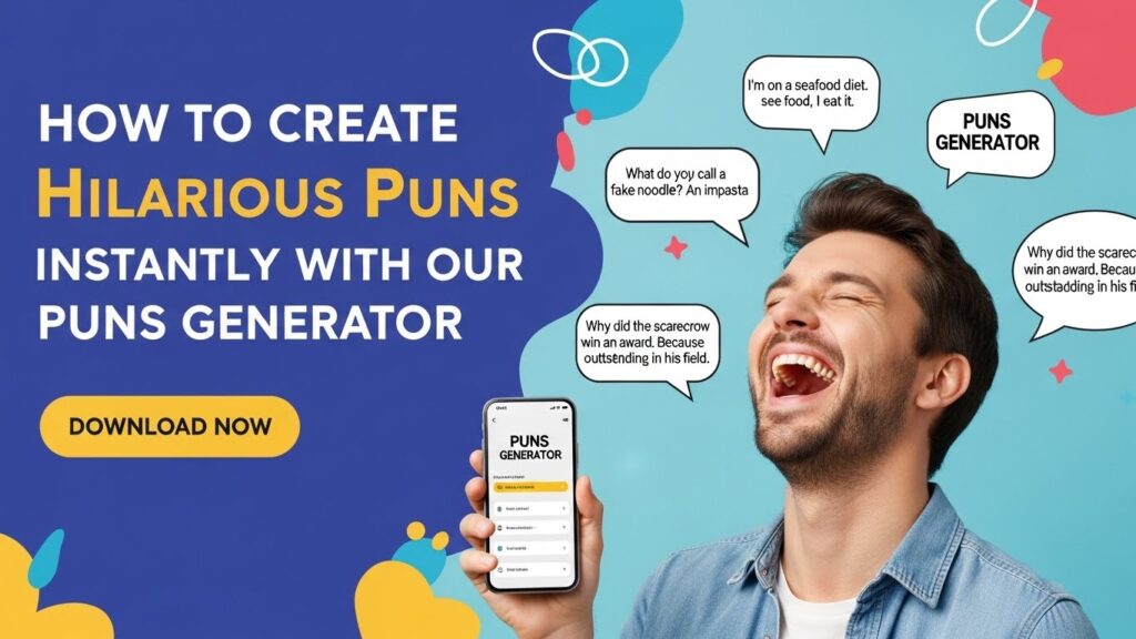 How to Create Hilarious Puns Instantly with Our Puns Generator